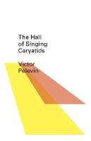 The Hall of the Singing Caryatids - New Directions Pearls (Paperback)