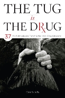 The Tug Is the Drug (Paperback)