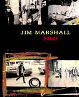 Jim Marshall: Proof (Hardback)