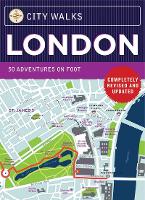City Walks Deck: London Revised Edition: 50 Adventures on Foot - City Walks