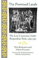 The "Burgundian Netherlands": The Low Countries Under Burgundian Rule, 1369-1530 - The Middle Ages Series (Paperback)