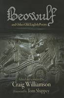 "Beowulf" and Other Old English Poems - The Middle Ages Series (Hardback)