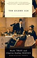 The Gilded Age - Modern Library Classics (Paperback)