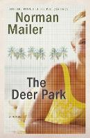The Deer Park: A Novel (Paperback)