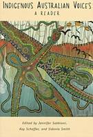 Indigenous Australian Voices: A Reader (Paperback)
