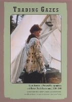 Trading Gazes: Euro-American Women Photographers and Native North Americans, 1880-1940 (Paperback)