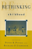 Rethinking Childhood - Rutgers Series in Childhood Studies (Paperback)