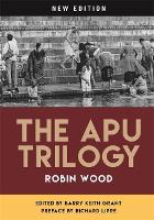 The Apu Trilogy - Contemporary Approaches to Film and Media Series (Paperback)