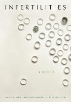 Infertilities, A Curation (Hardback)