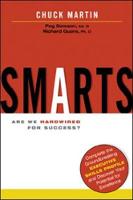 Smarts: Are We Hardwired for Success?: Are We Hardwired for Success? (Hardback)