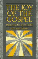 The Joy of Gospel: Meditations for Young People (Paperback)