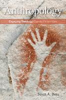 Anthropology: Seeking Light and Beauty - Engaging Theology: Catholic Perspectives (Paperback)