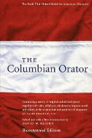The Columbian Orator (Hardback)