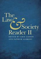 The Law and Society Reader II (Hardback)