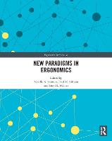 New Paradigms in Ergonomics (Hardback)