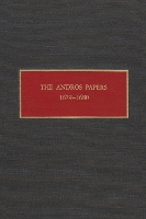 The Andros Papers 1679-1680: Files of the Provincial Secretary of New York During the Administration of Sir Edmund Andros 1674-1680 - New York Historical Manuscripts (Hardback)