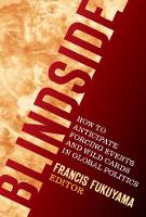 Blindside: How to anticipate forcing events and wild cards in global politics (Hardback)