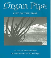 Organ Pipe: Life on the Edge (Paperback)