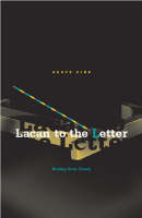 Lacan To The Letter: Reading Ecrits Closely (Paperback)