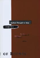 Radical Thought in Italy: A Potential Politics - Theory Out of Bounds (Paperback)