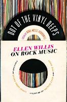 Out of the Vinyl Deeps: Ellen Willis on Rock Music (Paperback)