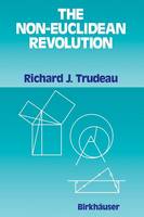 The Non-Euclidean Revolution: With an Introduction by H.S.M Coxeter (Paperback)