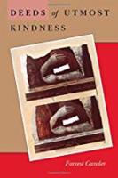 Deeds of Utmost Kindness (Paperback)
