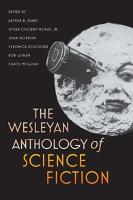 The Wesleyan Anthology of Science Fiction (Hardback)