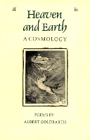 Heaven and Earth: A Cosmology - The Contemporary Poetry (Paperback)