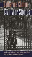 Civil War Stories - Georgia Southern University Jack N. and Addie D. Averitt Lecture Series (Paperback)