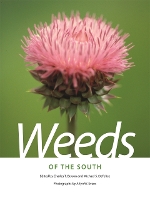 Weeds of the South - Wormsloe Foundation Nature Books (Paperback)