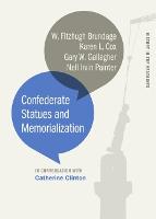 Confederate Statues and Memorialization - History in the Headlines (Paperback)