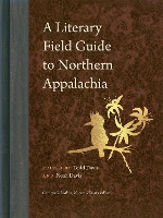 A Literary Field Guide to Northern Appalachia - Wormsloe Foundation Nature Books (Hardback)