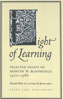 Light of Learning: Selected Essays of Morton W. Bloomfield 1970-1986 (Hardback)