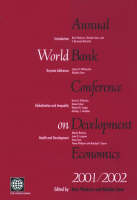 Annual World Bank Conference on Development Economics 2001/2002 (Paperback)