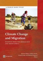 Climate Change and Migration: Evidence from the Middle East and North Africa (Paperback)