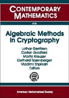 Algebraic Methods in Cryptography - Contemporary Mathematics (Paperback)