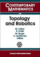 Topology and Robotics - Contemporary Mathematics (Paperback)