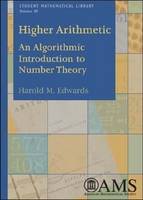 Higher Arithmetic: An Algorithmic Introduction to Number Theory - Student Mathematical Library (Paperback)