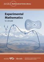 Experimental Mathematics - MSRI Mathematical Circles Library (Paperback)