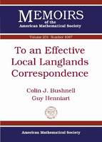 To an Effective Local Langlands Correspondence