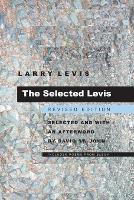 Selected Levis, The: Revised Edition - Pitt Poetry Series (Paperback)