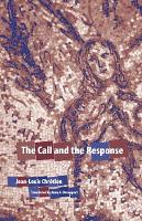 The Call and the Response - Perspectives in Continental Philosophy (Hardback)
