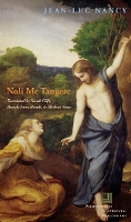 Noli Me Tangere: On the Raising of the Body - Perspectives in Continental Philosophy (Paperback)