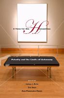 A Time for the Humanities: Futurity and the Limits of Autonomy (Paperback)