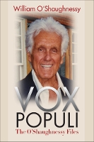 Vox Populi: The O'Shaughnessy Files (Hardback)