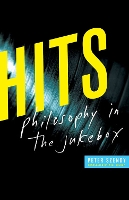Hits: Philosophy in the Jukebox (Hardback)