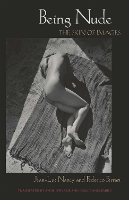 Being Nude: The Skin of Images (Paperback)
