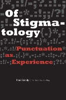Of Stigmatology: Punctuation As Experience - Verbal Arts: Studies in Poetics (Paperback)
