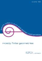 Mostly Finite Geometries - Lecture Notes in Pure and Applied Mathematics (Paperback)